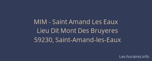 MIM - Saint Amand Les Eaux