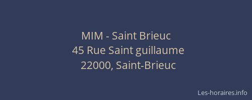 MIM - Saint Brieuc