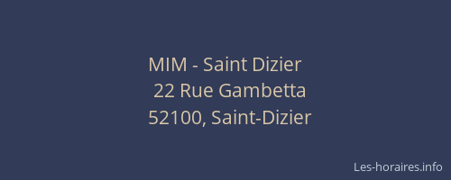 MIM - Saint Dizier