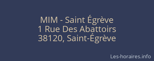 MIM - Saint Égrève