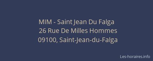 MIM - Saint Jean Du Falga