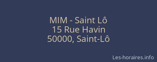 MIM - Saint Lô