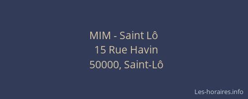 MIM - Saint Lô