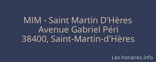 MIM - Saint Martin D'Hères