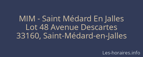 MIM - Saint Médard En Jalles