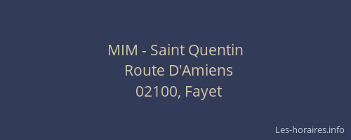 MIM - Saint Quentin