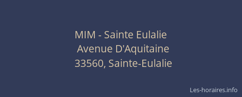 MIM - Sainte Eulalie