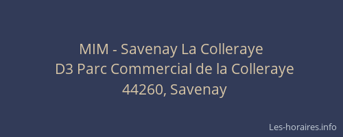 MIM - Savenay La Colleraye