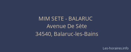 MIM SETE - BALARUC