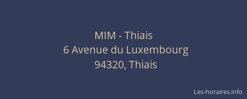 MIM - Thiais