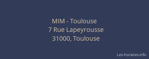 MIM - Toulouse