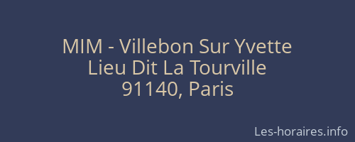 MIM - Villebon Sur Yvette