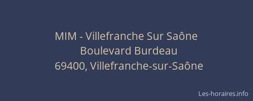 MIM - Villefranche Sur Saône