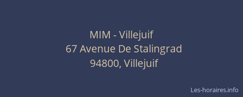 MIM - Villejuif