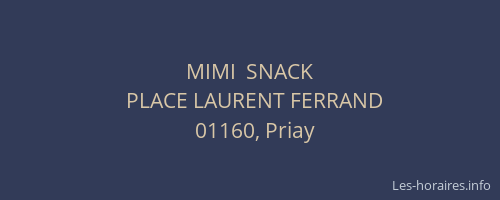 MIMI  SNACK