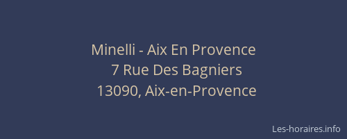 Minelli - Aix En Provence