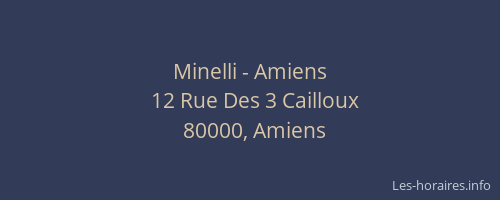 Minelli - Amiens