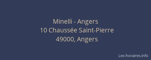 Minelli - Angers