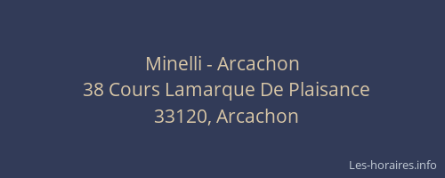 Minelli - Arcachon