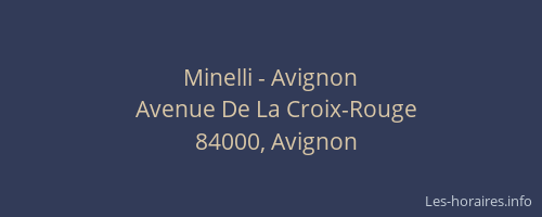 Minelli - Avignon