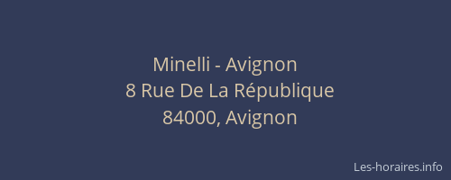 Minelli - Avignon