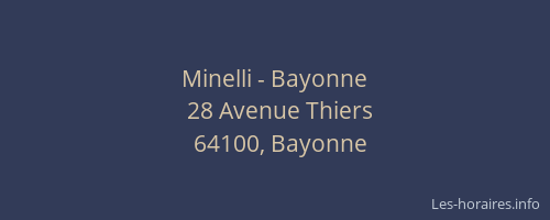 Minelli - Bayonne