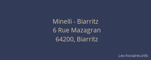 Minelli - Biarritz