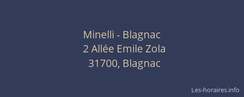Minelli - Blagnac