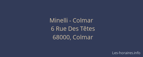 Minelli - Colmar