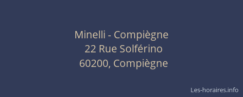 Minelli - Compiègne