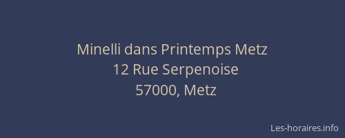 Minelli dans Printemps Metz