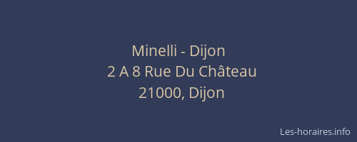 Minelli - Dijon