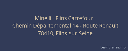 Minelli - Flins Carrefour