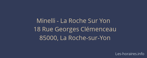 Minelli - La Roche Sur Yon