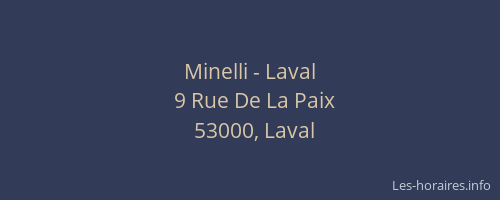 Minelli - Laval