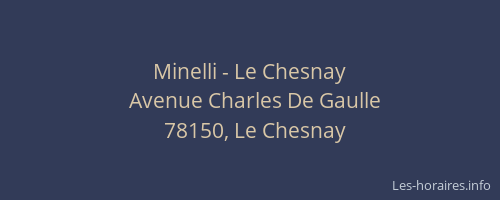 Minelli - Le Chesnay
