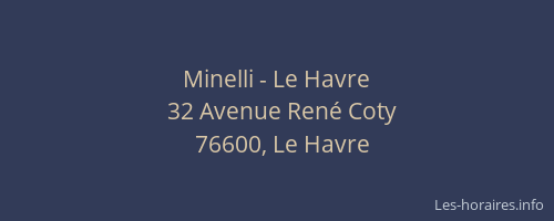 Minelli - Le Havre