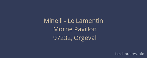 Minelli - Le Lamentin