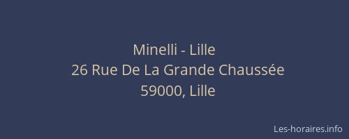 Minelli - Lille