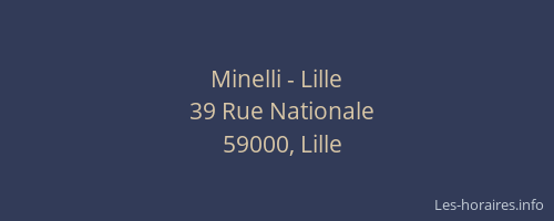 Minelli - Lille