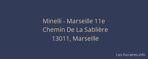 Minelli - Marseille 11e