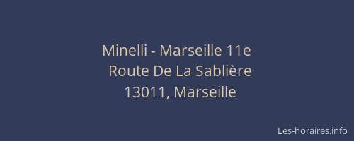 Minelli - Marseille 11e