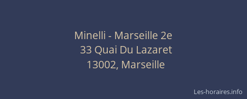 Minelli - Marseille 2e