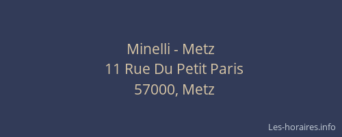 Minelli - Metz