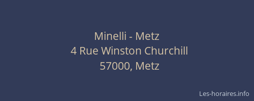 Minelli - Metz