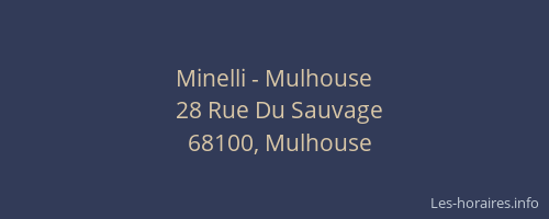 Minelli - Mulhouse