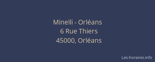 Minelli - Orléans