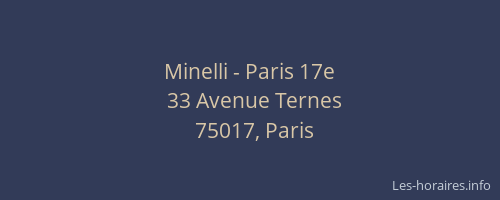 Minelli - Paris 17e