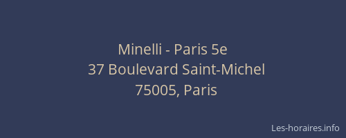 Minelli - Paris 5e