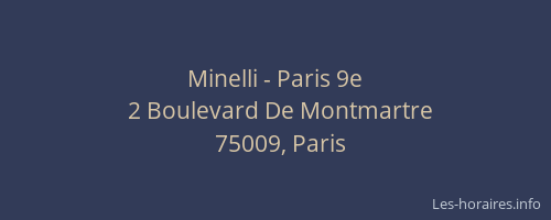 Minelli - Paris 9e